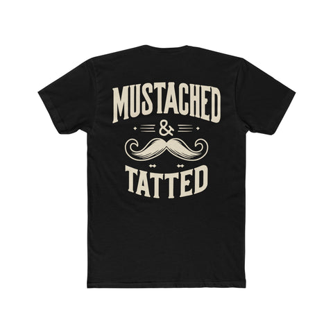 Pre-Order: Mustached & Tatted T-Shirt